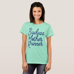 T-shirts Corredor da mãe de Badass