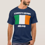 T-shirts County Leitrim, Irlanda com pavilhão irlandês<br><div class="desc">County Leitrim,  Irlanda com pavilhão irlandês</div>