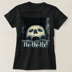T-shirts Crânio - Ele-Ele-ele!