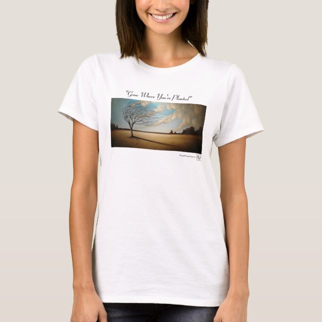 T-shirts "Cresça onde você é plantado " (Frente)