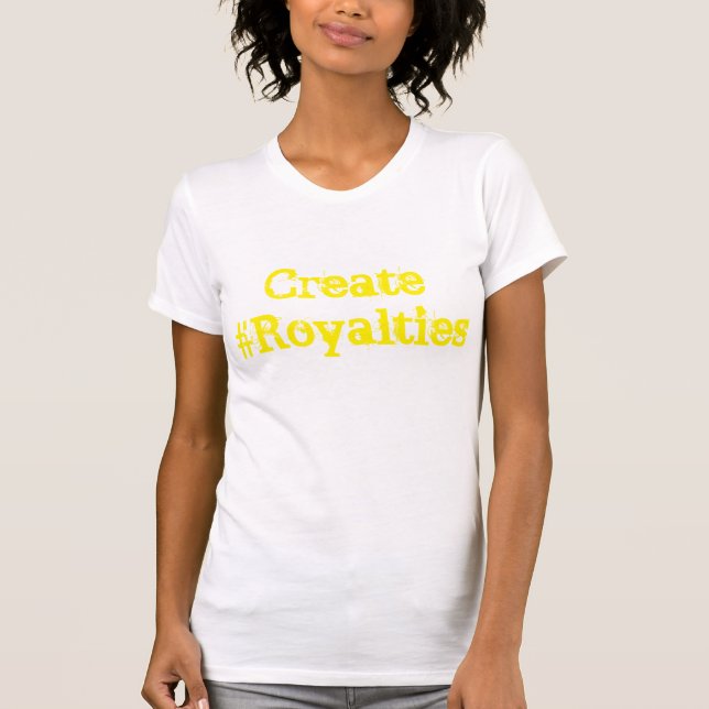 T-shirts Criar #Royalties (Frente)