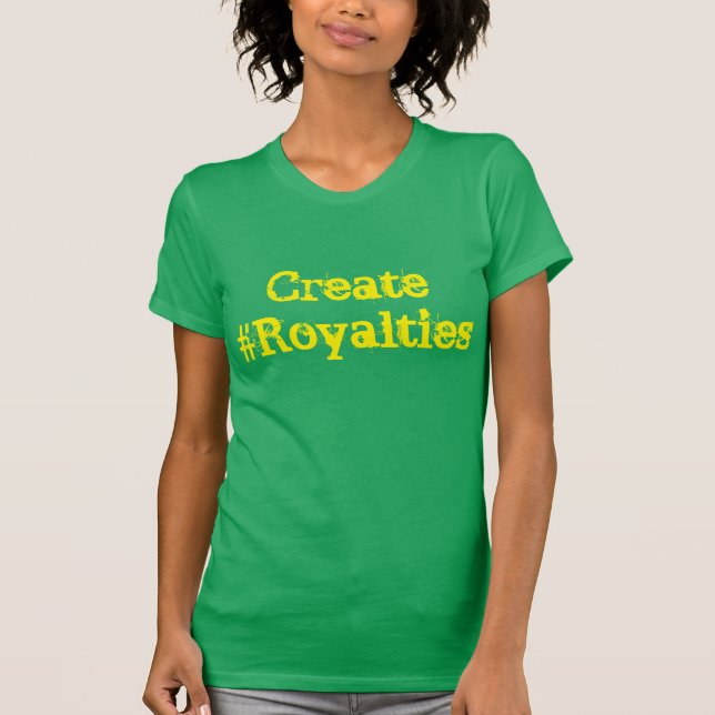 T-shirts Criar Teatro #Royalties Em Verde E Dourado (Frente)