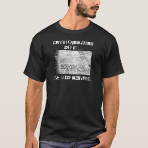 T-shirts Criptografadores Fazem... HZ MXD KSUYFEEC