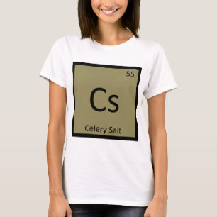 T-shirts Cs - Química do Sal de Salsão Símbolo da Tabela Pe