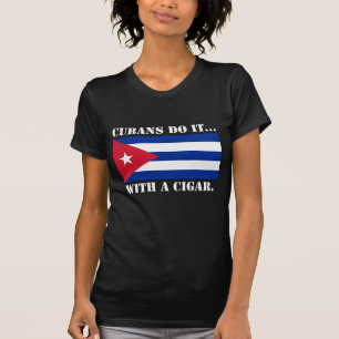 T-shirts Cubanos Fazem... Com Um Cigarro.