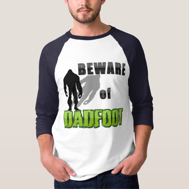 T-shirts Cuidado com DADFOOT (Frente)