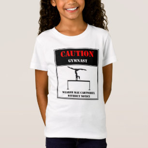 T-shirts Cuidado: O portador pode Cartwheel sem aviso