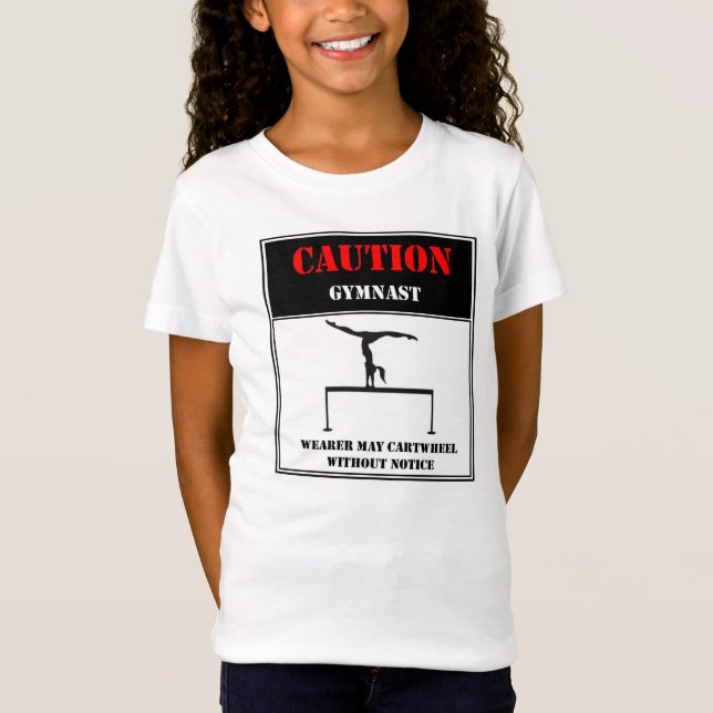 T-shirts Cuidado: O portador pode Cartwheel sem aviso (Frente)