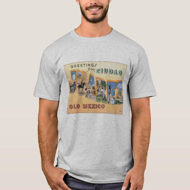 T-shirts Cumprimentos de Ciudad Juarez (Frente)