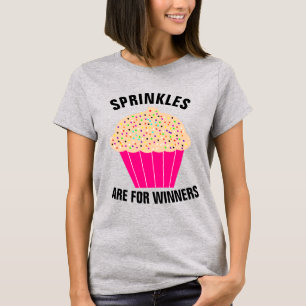 T-Shirts cupcakes, SPRINKLES SÃO PARA WINNERS T-Sh