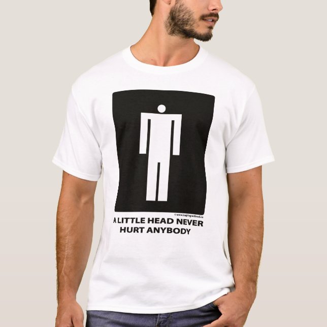 T-shirts Da cabeça um dano pequeno qualquer um nunca (Frente)