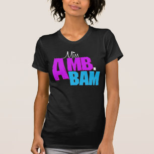 T-shirts Da "camisa senhorita Amb.Bam"