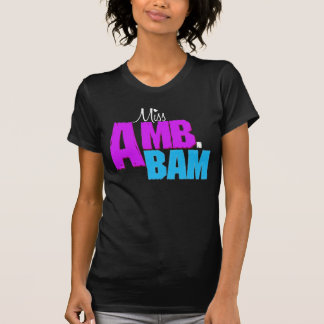 T-shirts Da "camisa senhorita Amb.Bam"