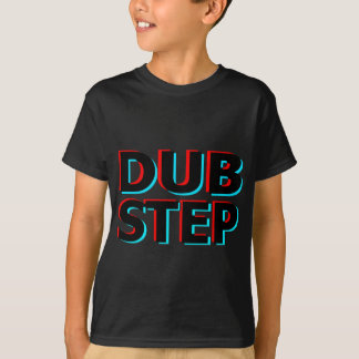 T-shirts Da etapa sujo do dub de Dubstep balanço baixo do