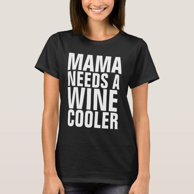 T-SHIRTS DA MÃE DE ARREFECIMENTO DE VINHO (Frente)