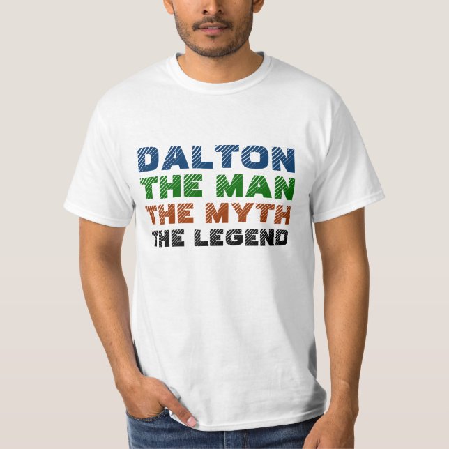 T-shirts Dalton o homem, o mito, a lenda (Frente)