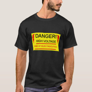 T-shirts Danger, high voltage tee