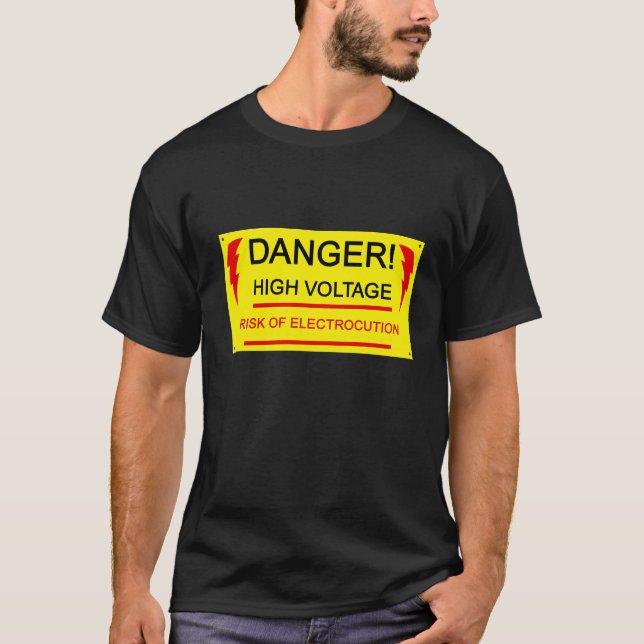T-shirts Danger, high voltage tee (Frente)