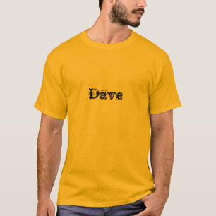 T-shirts Dave