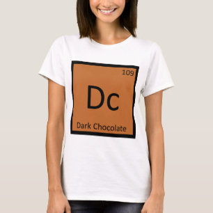 T-shirts Dc - Tabela Periódica da Química do Chocolate Amar