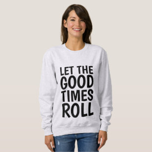 T-shirts de aniversário, DEIXE OS BONS TEMPOS ROLA