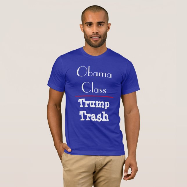 T-shirts De "classe Obama - lixo do trunfo " (Frente Completa)
