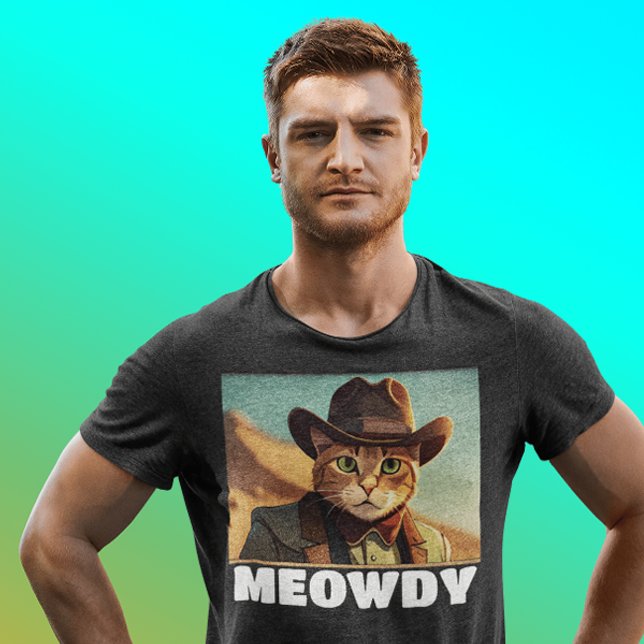 T-SHIRTS DE FUNNY DE COWBOY MEOWDY (Criador carregado)
