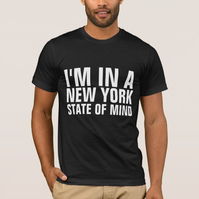 T-Shirts DE NOVA IORQUE, ESTADO DE MENTE DE NOVA I (Frente)