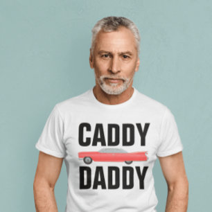T-Shirts de PAI CLÁSSICO DE CARRO DE PAI CADDY