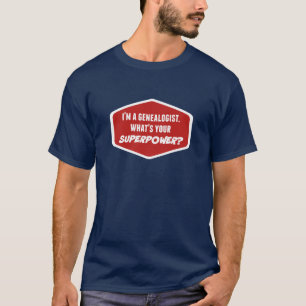 T-Shirts de Superpotência Genealogista