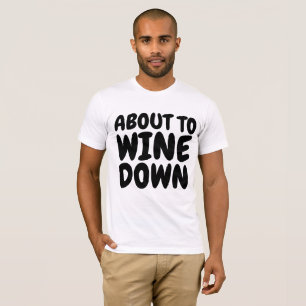 T-shirts de vinho engraçado Camisetas