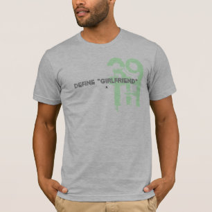 T-shirts defina o "namorada "