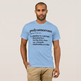 T-shirts Definição de Polyamorous - termos definidos de