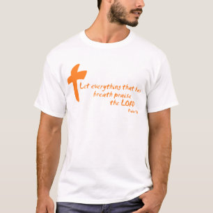 T-shirts Deixe tudo que tem Breath Louvar o SENHOR