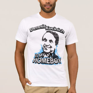 T-shirts Dennis Kucinich é meu ficar em casa