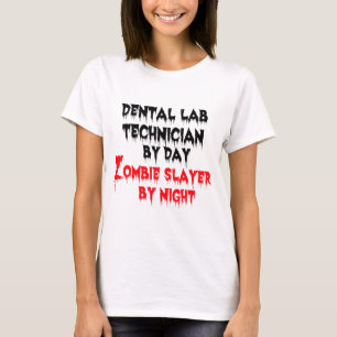 T-shirts Dental Lab Technician por Dia Zombie Slayer