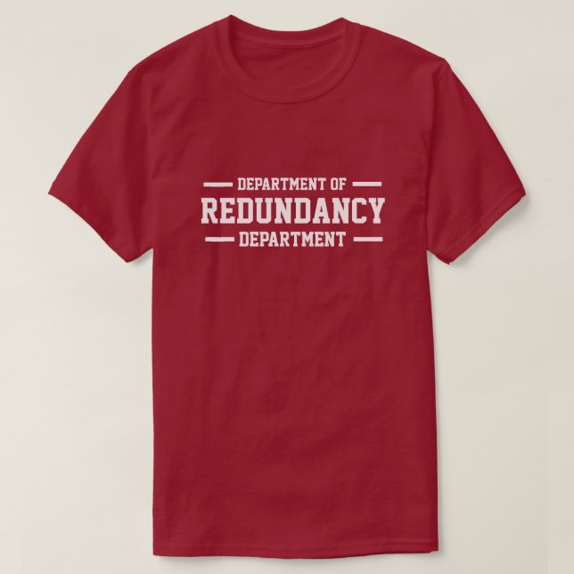 T-shirts Departamento de Redundância (Frente do Design)