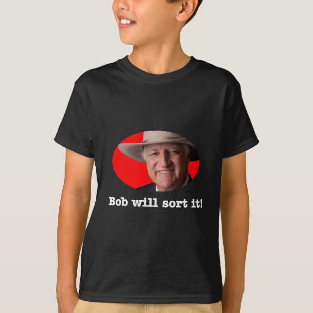 T-shirts Design de Bob Katter - Bob classificá-lo-á (Frente)