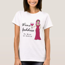 Deusa Do Vinho "O Vinho É Divino"