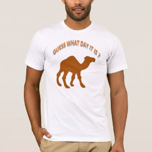 T-shirts Dia do Bosse! Dia do Bosse Camelo Adivinhe Que Dia