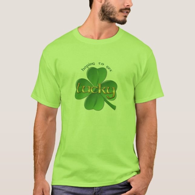 T-shirts Dia do Patrick, esperando que Lucky Shamrock (Frente)
