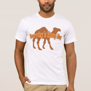 T-shirts Dia Hump Todos os dias é Hump-Day Humor