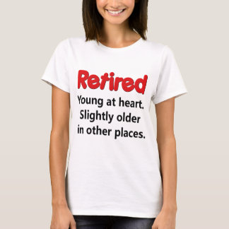 T-shirts Dizer engraçado da aposentadoria
