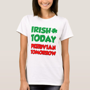 T-shirts Do irlandês Peruvian hoje amanhã