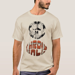 T-shirts Do "t-shirt engraçado do futebol de Throwball