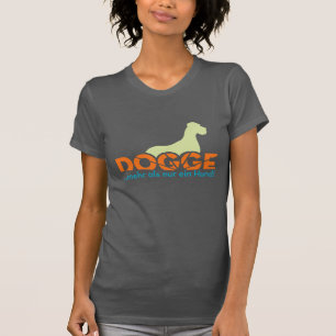 T-shirts Dogge Shirt