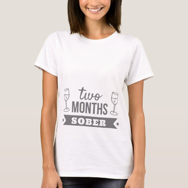 T-shirts Dois Meses Sober (Frente)