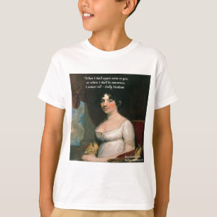 T-shirts Dolly Madison & Citação Famosa Onde Estarei