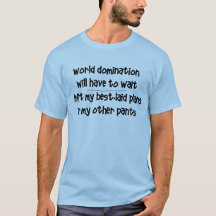 T-shirts Dominação do mundo