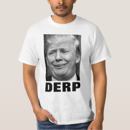 T-shirts Donald Trump "DERP" (preto e branco)